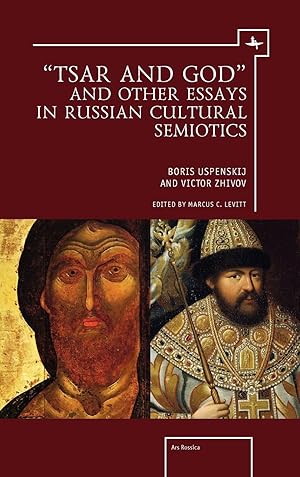 Immagine del venditore per Tsar and God and Other Essays in Russian Cultural Semiotics venduto da moluna