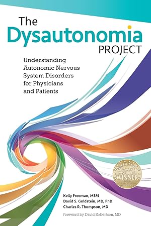 Immagine del venditore per The Dysautonomia Project: Understanding Autonomic Nervous System Disorders for Physicians and Patients venduto da moluna