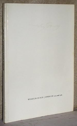 Imagen del vendedor de Wilhelm-Busch-Jahrbuch 1979 und 1980. Mitteilungen der Wilhelm-Busch-Gesellschaft Nr. 45 und 46. M. Abb. a la venta por Antiquariat Reinsch