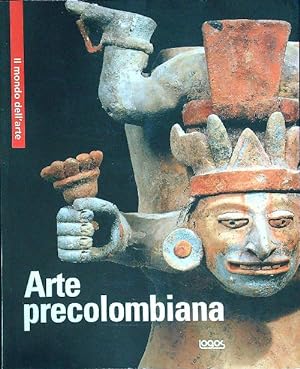 Bild des Verkufers fr Arte precolombiama. Ediz. multilingue zum Verkauf von Librodifaccia