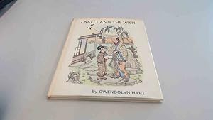 Seller image for Takeo and the Wish for sale by BoundlessBookstore