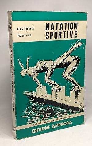 Natation sportive - coll. technique entraînement