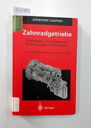 Zahnradgetriebe: Grundlagen, Konstruktionen, Anwendungen in Fahrzeugen (Konstruktionsbücher)