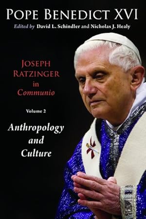 Bild des Verkufers fr Joseph Ratzinger in Communio : Anthropology and Culture zum Verkauf von GreatBookPricesUK