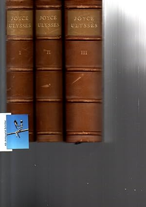 Ulysses. Roman.[Privatdruck]. Vom Verfasser geprüfte deutsche Ausgabe von Georg Goyert. 3 Bände.