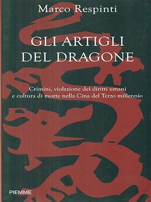 Bild des Verkufers fr gli artigli del dragone zum Verkauf von Librodifaccia