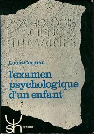 Seller image for L'examen psychologique d'un enfant - Louis Corman for sale by Book Hmisphres