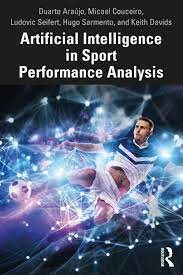 Imagen del vendedor de Artificial Intelligence in Sport Performance Analysis a la venta por GreatBookPricesUK