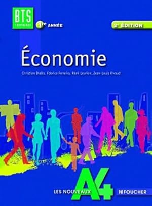 Economie 2e  dition BTS 1 re ann e - Michel Bial s