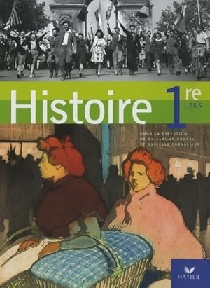 Histoire 1res L, ES, S - Guillaume Bourel
