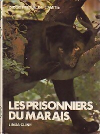 Bild des Verkufers fr Les prisonniers du marais - Linda Cline zum Verkauf von Book Hmisphres