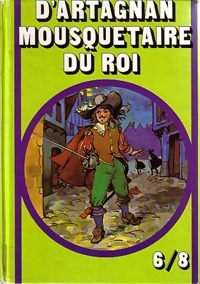 Image du vendeur pour D'Artagnan, mousquetaire du roi - Courtilz De Sandrars mis en vente par Book Hmisphres