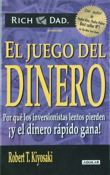 Seller image for El juego del dinero por qu los inversionistas lentos pierden y el dinero rpido gana! for sale by Librera Alonso Quijano