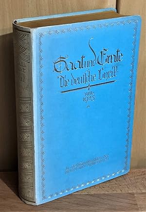 Saat und Ernte : Die deutsche Lyrik um 1925. In Selbstauswahlen d. Dichter u. Dichterinnen. Mit k...