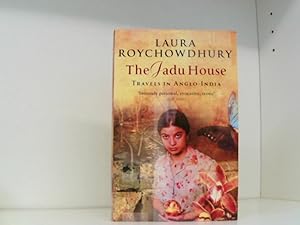 Imagen del vendedor de The Jadu House: Travels in Anglo-India a la venta por Book Broker