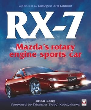 Immagine del venditore per RX-7 Mazda's Rotary Engine Sports Car (Paperback) venduto da AussieBookSeller