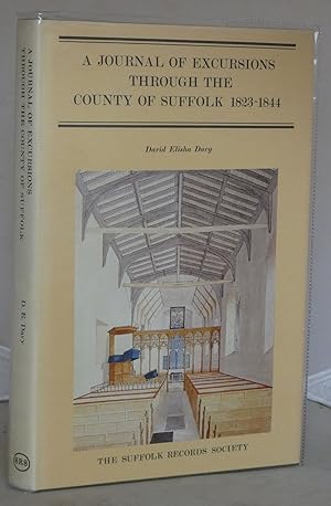 Bild des Verkufers fr A Journal of Excursions Through the County of Suffolk 1823-1844 zum Verkauf von Besleys Books  PBFA