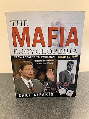 Immagine del venditore per The Mafia Encyclopedia: From Accardo to Zwillman [Third Edition] venduto da Vero Beach Books