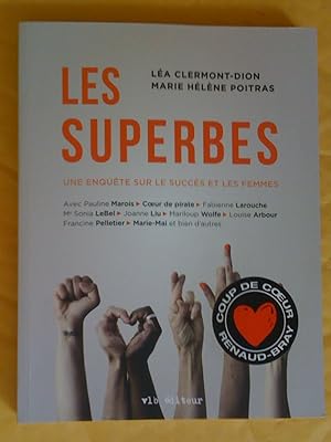 Immagine del venditore per Les superbes: une enqute sur le succs et les femmes venduto da Claudine Bouvier