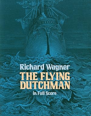 The Flying dutchman. In full score. Edited by Felix Weingartner.