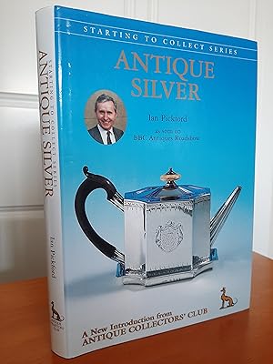 Antique Silver (Starting to Collect Series) [Signed by Author]