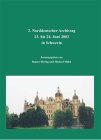 Immagine del venditore per 2. Norddeutscher Archivtag: 23. bis 24. Juni 2003 in Schwerin. (= Auskunft, Jg. 23, H. 4). venduto da Antiquariat Seitenwechsel