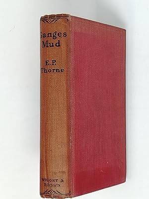 Imagen del vendedor de Ganges Mud: An Indian Mystery Story introducing Vane Sahib, C. I. D. a la venta por ROBIN SUMMERS BOOKS LTD