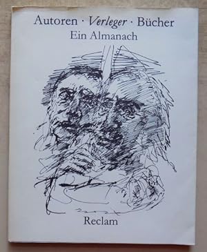 Autoren, Verleger, Bücher - Ein Almanach. Für Hans Marquardt zum 12. August 1985. Mit einer Bibli...