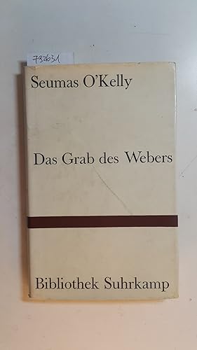 Image du vendeur pour Das Grab des Webers mis en vente par Gebrauchtbcherlogistik  H.J. Lauterbach