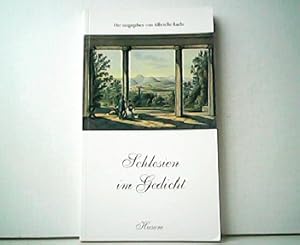 Seller image for Schlesien im Gedicht. Vom Barock zur Neuzeit - 125 Gedichte aus 400 Jahren. for sale by Antiquariat Kirchheim