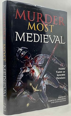 Imagen del vendedor de Murder Most Medieval: Noble Tales of Ignoble Demises a la venta por Zach the Ripper Books