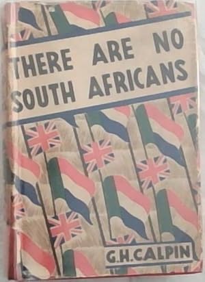 Seller image for There Are No South Africans for sale by Chapter 1