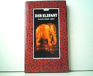 Seller image for Der Elefant. Geschichte - Symbolik - Legende. Totem-Reihe. for sale by Antiquariat Kirchheim