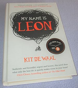 Seller image for My Name is Leon (Signed 1st Edition) for sale by Bramble Books