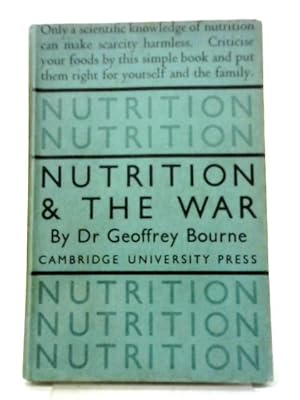 Seller image for Nutrition And The War for sale by World of Rare Books