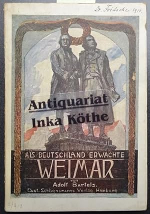 Weimar : Die klassische Literaturperiode in ihrer nationalen Bedeutung - Mit 11 Abbildungen - Hef...