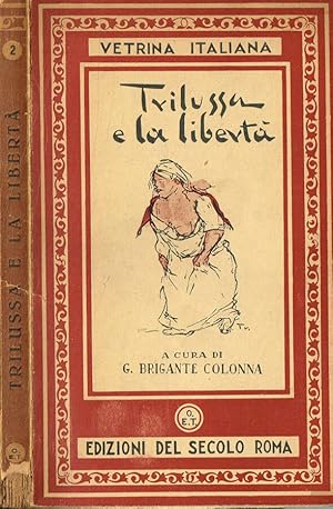 Imagen del vendedor de Trilussia e la libert a la venta por Biblioteca di Babele