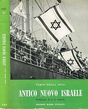 Bild des Verkufers fr Antico nuovo Israele Momenti e protagonisti del Risorgimento nazionale ebraico zum Verkauf von Biblioteca di Babele