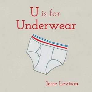 Seller image for U Is for Underwear for sale by GreatBookPrices
