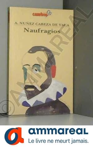 Imagen del vendedor de Naufragios a la venta por Ammareal