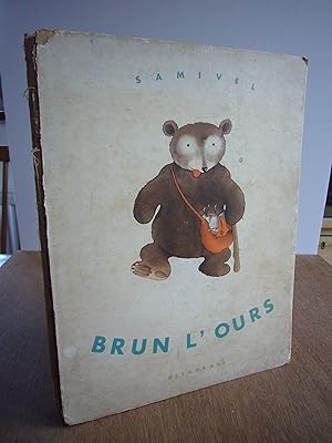 Imagen del vendedor de Brun L'Ours by Samivel (In French) a la venta por Soin2Books