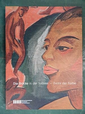 Bild des Verkufers fr Die Brcke in der Sdsee - Exotik der Farbe zum Verkauf von Buchantiquariat Uwe Sticht, Einzelunter.