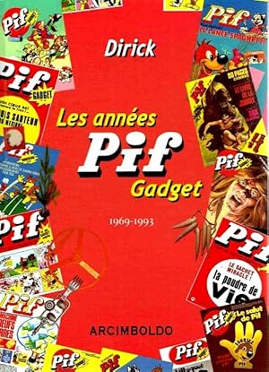 Bild des Verkufers fr Les Annes Pif Gadget, 1969-1993. zum Verkauf von Librairie Victor Sevilla