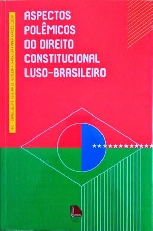 Imagen del vendedor de ASPECTOS POLMICOS DO DIREITO CONSTITUCIONAL LUSO-BRASILEIRO. a la venta por Livraria Castro e Silva