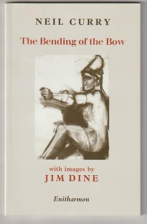 Seller image for The Bending of the Bow. Signed by Author for sale by Sonnets And Symphonies