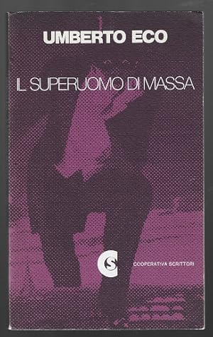 Image du vendeur pour Il Superuomo di massa (Italian text). 2nd edition mis en vente par Sonnets And Symphonies