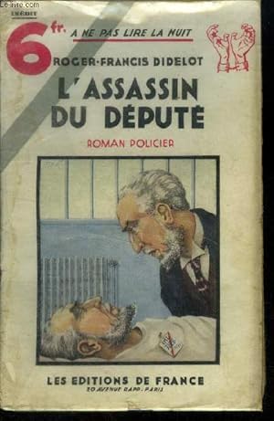 Imagen del vendedor de L'assassin du dput, collection "a ne pas lire la nuit" a la venta por Le-Livre