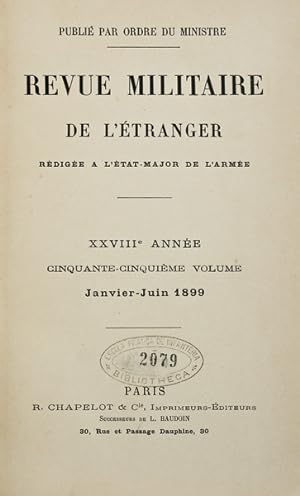 REVUE MILITAIRE DE L'ÉTRANGER, 1899. [2 VOLS.]