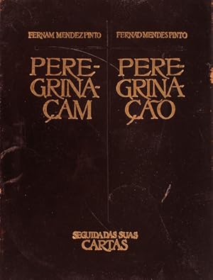 PEREGRINAÇAM. PEREGRINAÇÃO. [2 VOLS.]