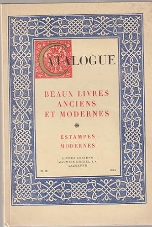 Seller image for Maurice Bridel Catalogue No 13. Beaux Livres Anciens et Modernes. Estampes Modernes (French text) for sale by Sonnets And Symphonies